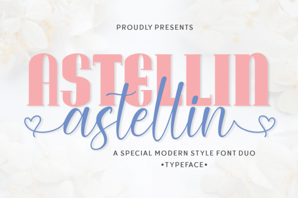 Astellin: A Refined Typographic Duo for Editorial Design