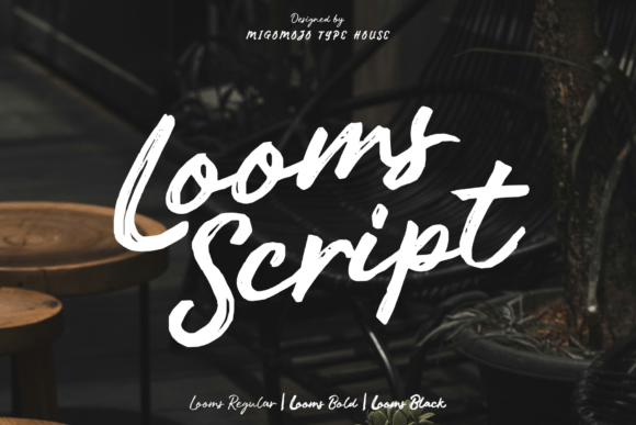Looms Script: A Brush Font for Friendly Branding