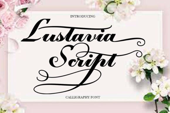Lustavia Script: A Modern Handwritten Spirit