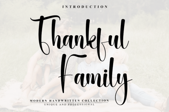 Thankful Family: A Modern Handwritten Font for Digital Branding